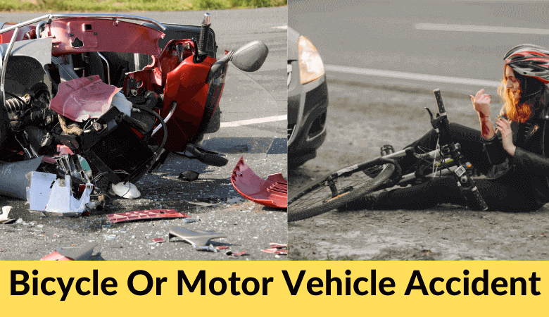 Bicycle Or Motor Vehicle Accidents Explanation