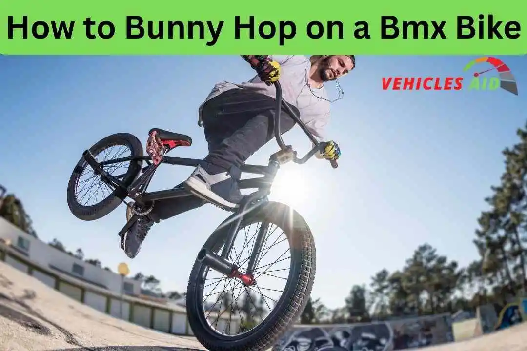 How to Bunny Hop on a Bmx Bike