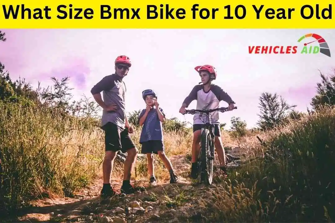 What Size Bmx Bike for 10 Year Old