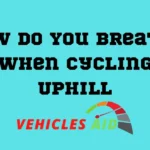 How Do You Breathe When Cycling Uphill