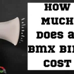 How Much Does a Bmx Bike Cost