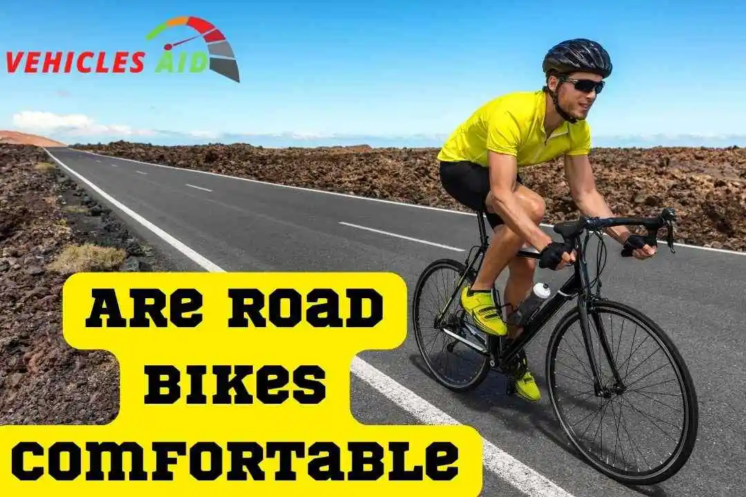 Are Road Bikes Comfortable